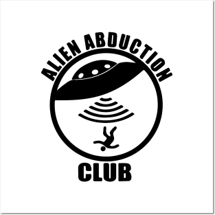 Funny Alien Abduction Club Posters and Art